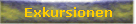 Exkursionen