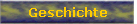 Geschichte